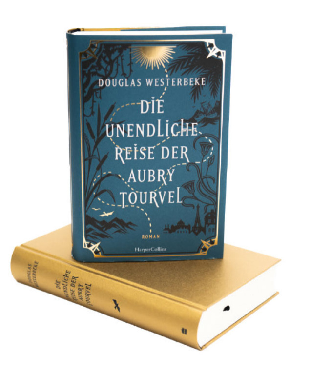 Douglas Westerbeke: Die unendliche Reise der Aubry Tourvel